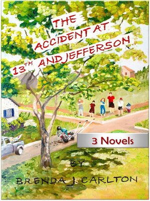 cover image of The Accident at 13th and Jefferson
